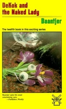 Dekok and the Naked Lady by Baantjer, A. C.