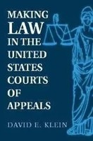 David E. Klein | Making Law In The United States Courts Of Appeals | Buch (2002)