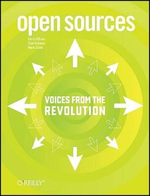 Open Sources: Voices from the Open Source Revolution - Paperback - GOOD