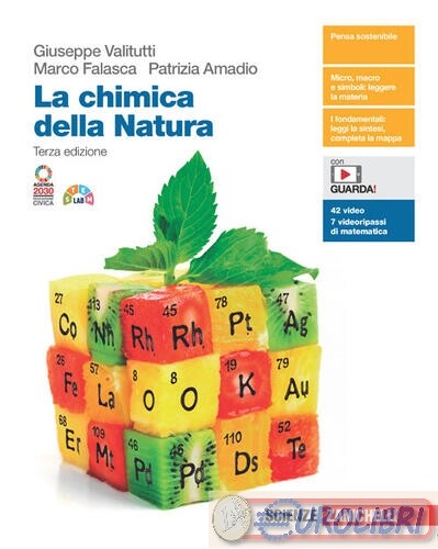 9788808499875 GIUSEPPE VALITUTTI CHIMICA DELLA NATURA. PER LE SCUOLE S ZANICHELL