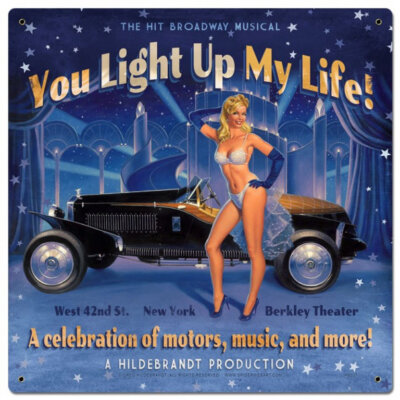 30er You Light Up My Life Berkly Broadway Pin Up Retro Sign Blechschild Schild