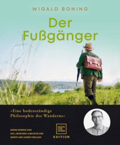 Thumbnail - Der Fußgänger Eine Bodenständige Philosophie Des Wanderns - Meine