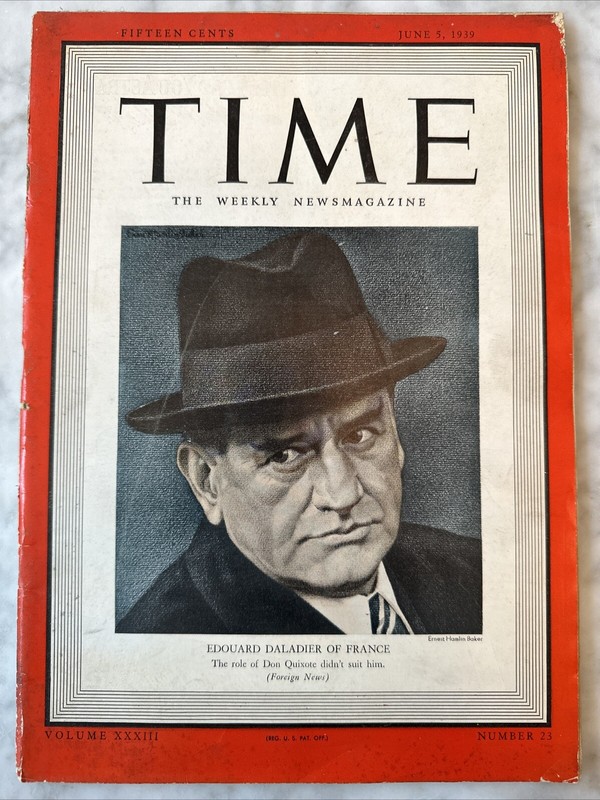 Time Magazine Edouard Daladier Vol XXXIII No 23 June 5 1939 - Flat/Tight Binding