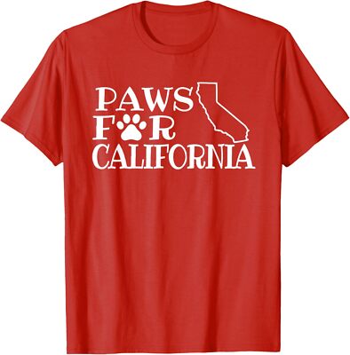 Paws For California Dog Cat Lover Animal Cute Gift Unisex T-Shirt