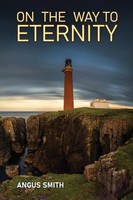 Angus Smith | On The Way To Eternity | Taschenbuch | Englisch (2023)
