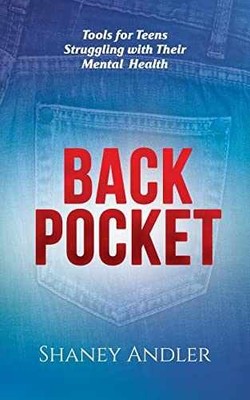Back Pocket: Tools for Teens - Paperback, by Andler Shaney - Very Good