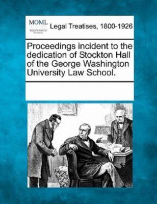 NEW BOOK Proceedings incident to the dedication of Stockton