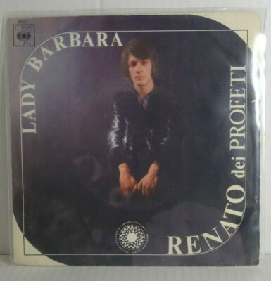 RENATO dei PROFETI - Lady Barbara  7'' Single CBS 1970 IT