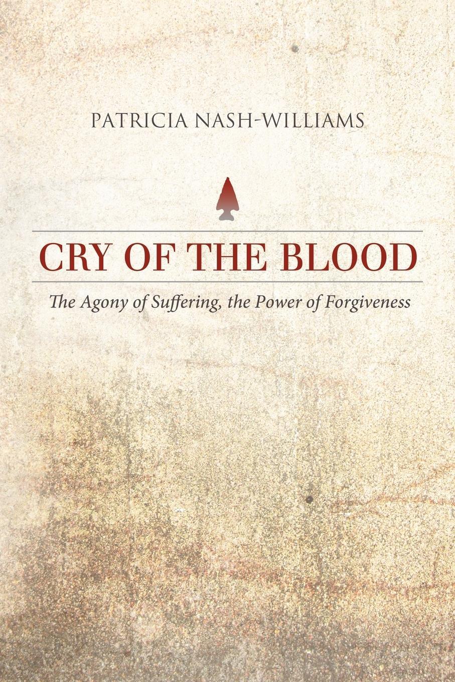 Thumbnail - Patricia Nash-williams | Cry Of The Blood | Taschenbuch | Englisch