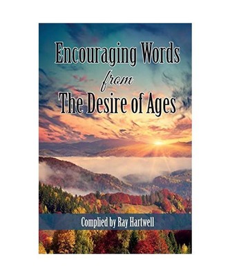 Encouraging Words from The Desire of Ages