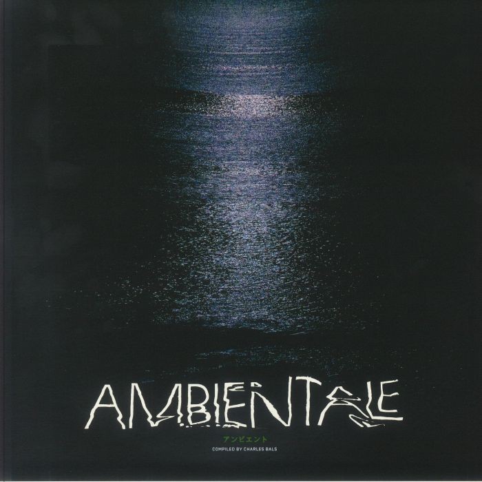BALS, Charles/VARIOUS - Ambientale - Vinyl (limited clear vinyl LP)