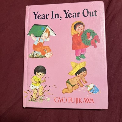 Year In,Year Out by Fujikawa, Gyo, Hardcover