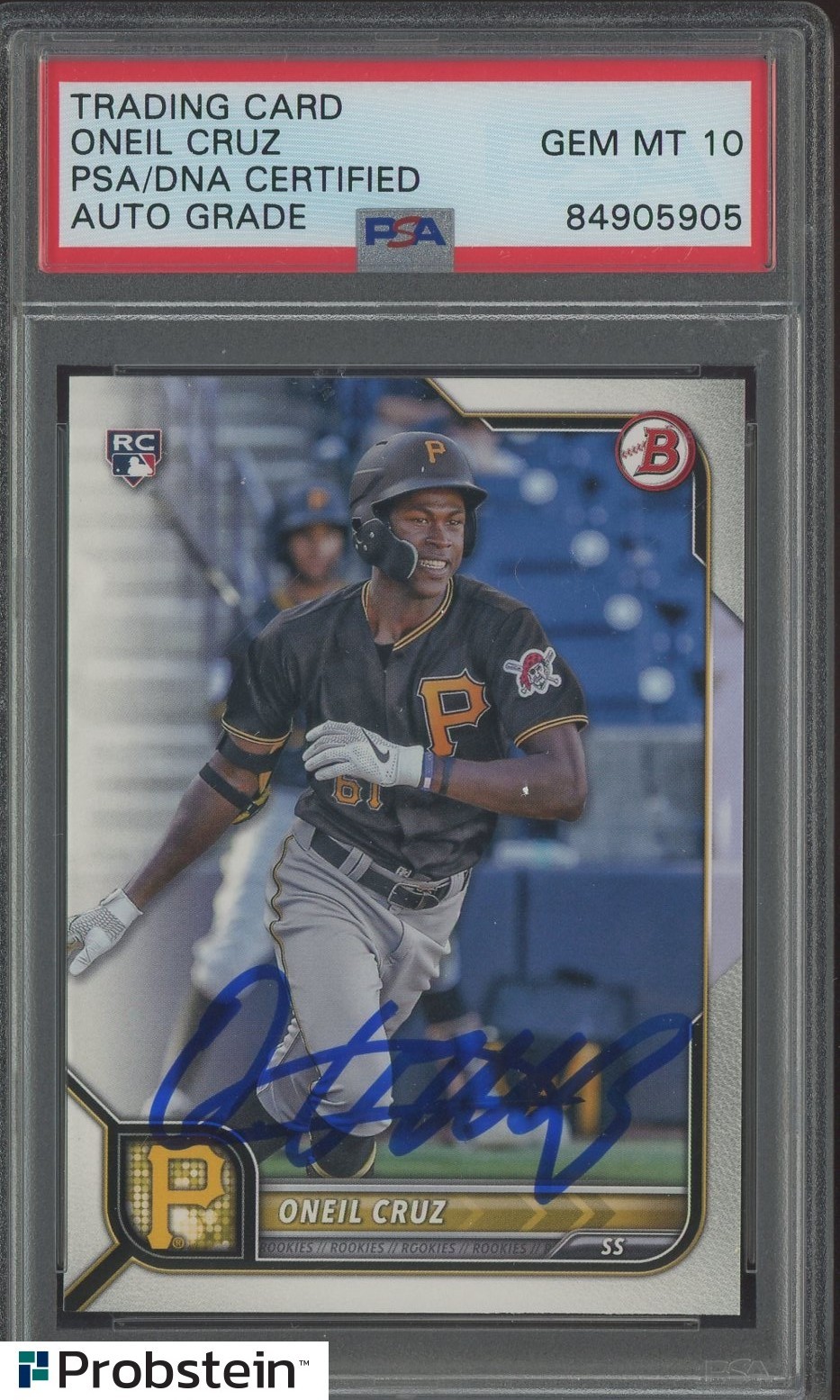 Oneil Cruz Signed 2022 Bowman #51 Pirates RC Rookie PSA/DNA 10 AUTO