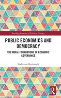 Public Economics And Democracy | The Moral Foundations Of Economic Governance
