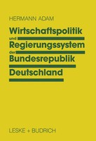 Wirtschaftspolitik Und Regierungssystem Der Bundesrepublik Deutschland Adam Buch
