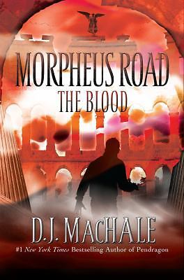 The Blood by Machale, D. J.