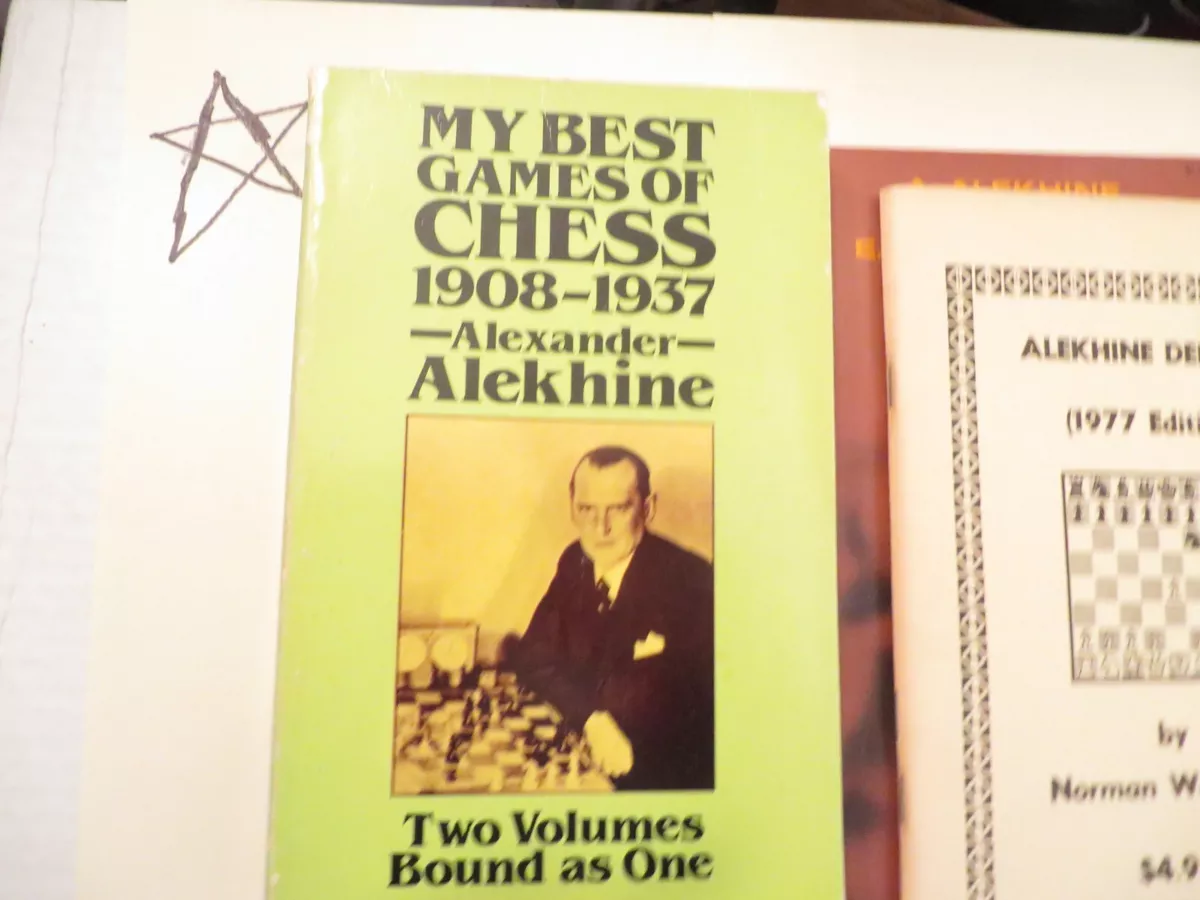 My Best Games Of Chess, 1908-1937 - (dover Chess) By Alexander