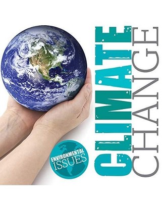 CLIMATE CHANGE [Environmental Issues], Brundle, Harriet