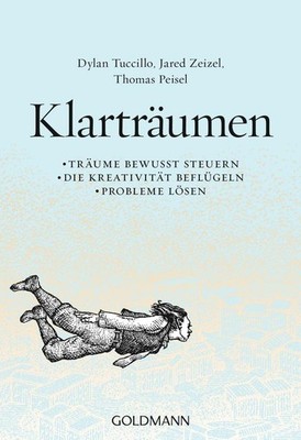 Klarträumen | Dylan Tuccillo, Jared Zeizel, Thomas Peisel | deutsch