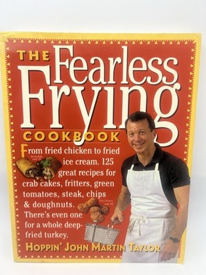 The Fearless Frying Cookbook Taylor Paperback Good Condition