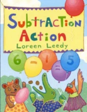 Subtraction Action Picture Book Loreen Leedy