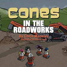 Cones in the Roadworks By Chris Madeley