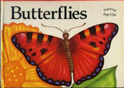 Butterflies (Natural Pop-Ups) King, Tony hardcover Used - Very Good