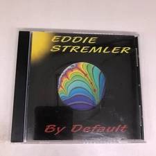 By Default by Eddie Stremler (CD)