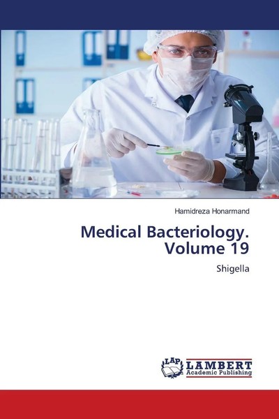 Hamidreza Honarmand | Medical Bacteriology. Volume 19 | Taschenbuch | Englisch-image