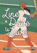 Line Drive to Love, Library by Jendrick, Angel, Brand New, Free shipping in t...