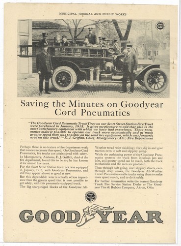 1919 Goodyear Tire Ad: Montgomery Alabama Fire Dept. Chief EJ Griffith Scott St.