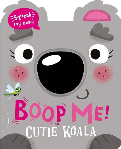 Claire Baker Boop Me! Cutie Koala (Libro di cartone)