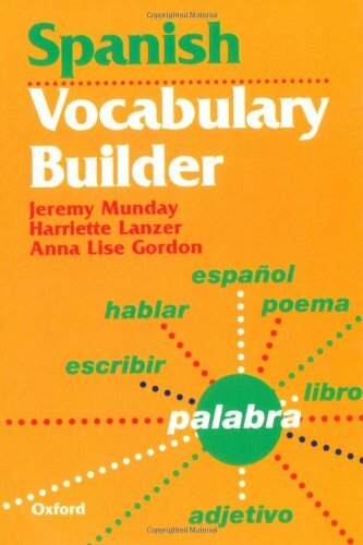 Spanish Vocabulary Builder (Vocabulary Builders),Jeremy Munday, Harriette Lanze