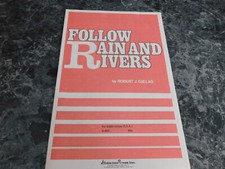 Follow Rain and Rivers by Robert J Gielas SSA