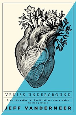 Jeff VanderMeer - Veniss Underground - Paperback - K245z