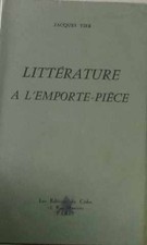 Littérature à l'emporte-pièce | Bon état