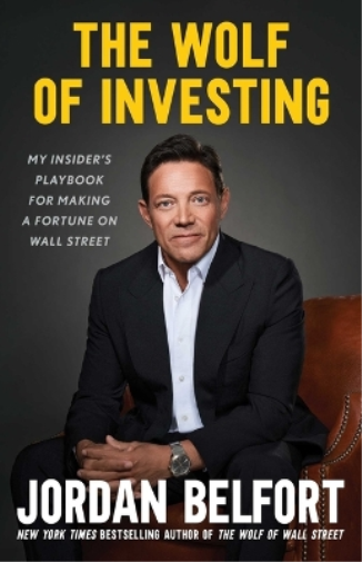 Jordan Belfort The Wolf of Investing (Copertina rigida)