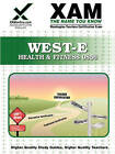 West-E Health & Fitness 0856 Teacher Certification Test Prep Study Guide by Sharon Wynne (Paperback / softback, 2008)