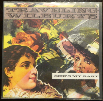 Traveling Wilburys   7''   She`s My Baby  EX  1990  aus Ger.  RAR