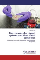 Parveez Gull | Macromolecular Ligand Systems And Their Metal Complexes | Buch
