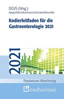 Kodierleitfaden FüR Die Gastroenterologie 2021 | Gastroenterologie | Deutsch