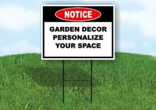Notice Garden Decor Personalize Your Space 18 in x24 in Yard Road Sign w/ Stand