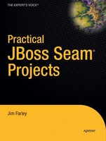 James Farley | Practical Jboss Seam Projects | Taschenbuch | Englisch (2007)