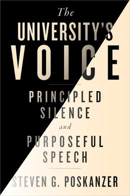 University's Voice : Principled Silence and Purposeful Speech, Hardcover by P...