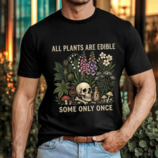 Funny Gardening Meme T-Shirt -All Plants Are ...