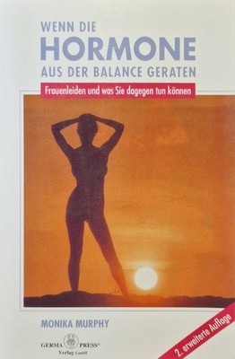 Wenn die Hormone aus der Balance geraten: Frauenleiden und was Sie dagegen tun k