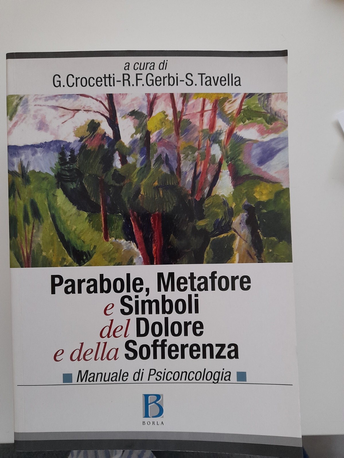 Parabole, metafore e simboli del dolore e della sofferenza. Manuale di...