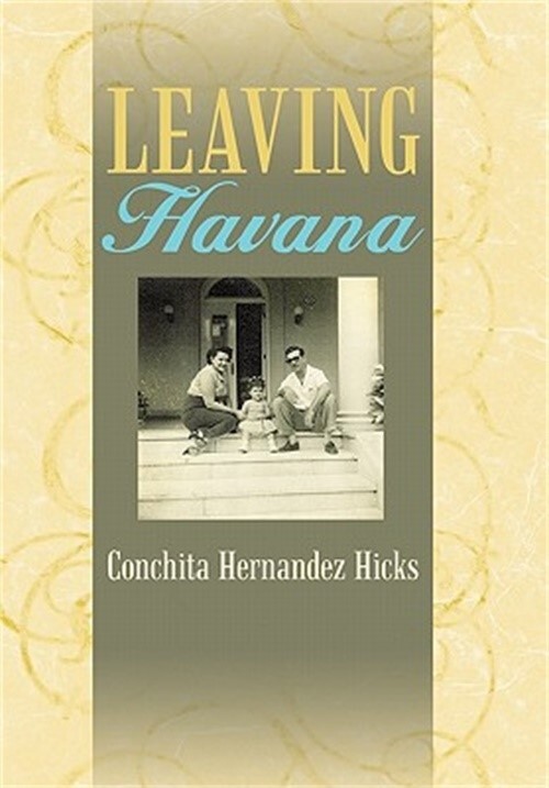 Leaving Havana (Hardback or Cased Book)