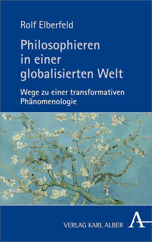 Thumbnail - Philosophieren In Einer Globalisierten Welt Rolf Elberfeld