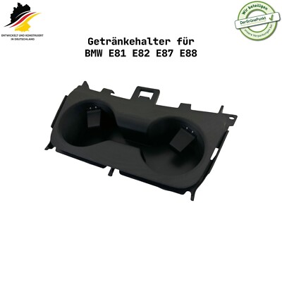 E81 E82 E87 E88 Getränkehalter / Becherhalter / Cup Holder Mittelkonsole